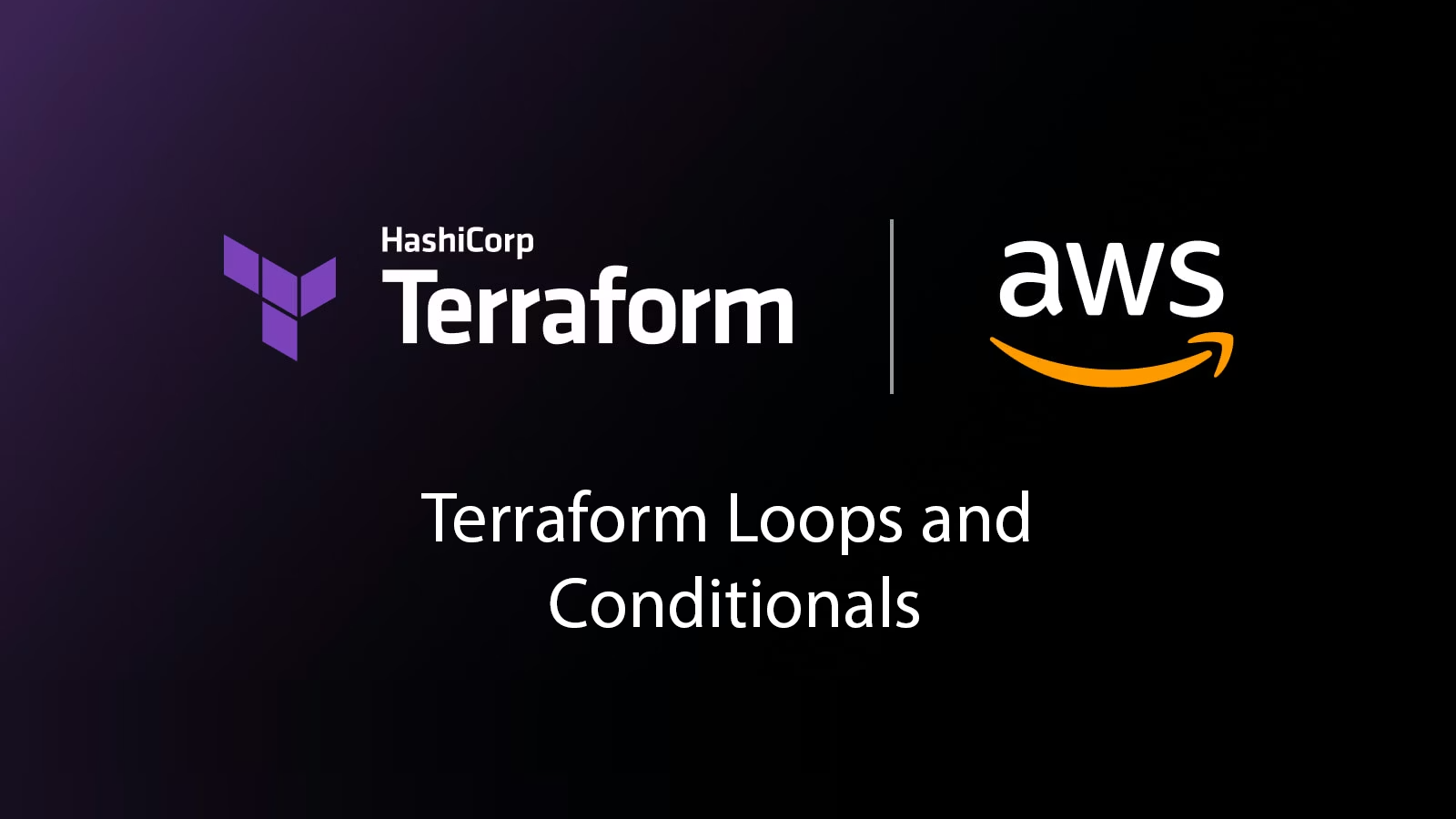 Day 10: Mastering Loops and Conditionals in Terraform